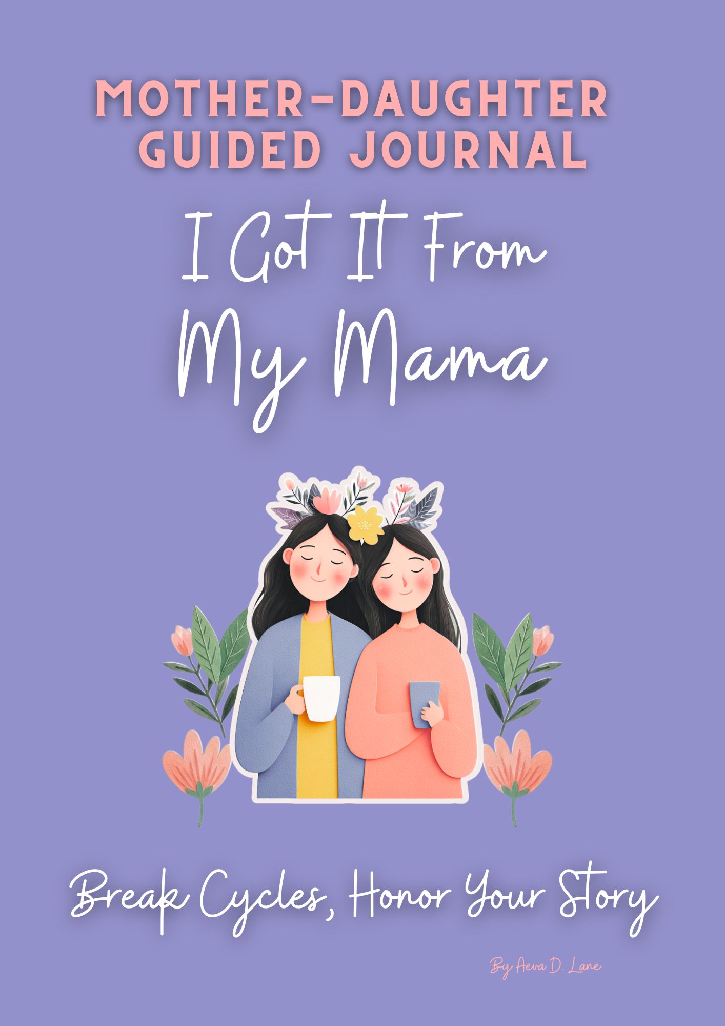 I Got It From My Mama